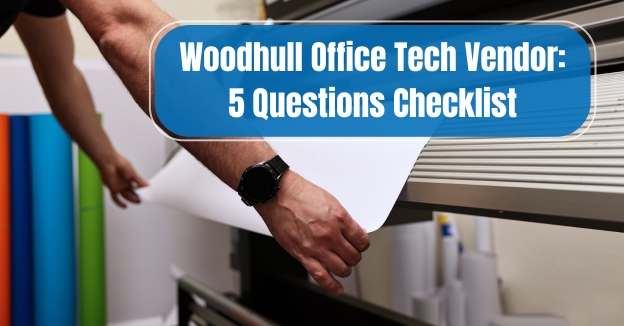 Woodhull Office Tech Vendor 5 Questions Checklist